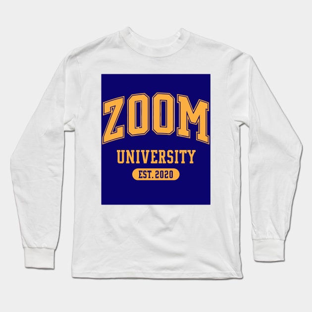 ZOOM University 2020 art Long Sleeve T-Shirt by komplenan